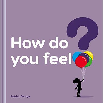 How Do You Feel? - Publicité How Do You Feel? - Publicité