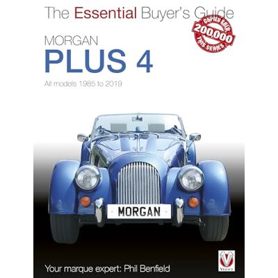 Benfield, Phil Morgan Plus 4: All Models 1985 to 2019 - Publicité Benfield, Phil Morgan Plus 4: All Models 1985 to 2019 - Publicité