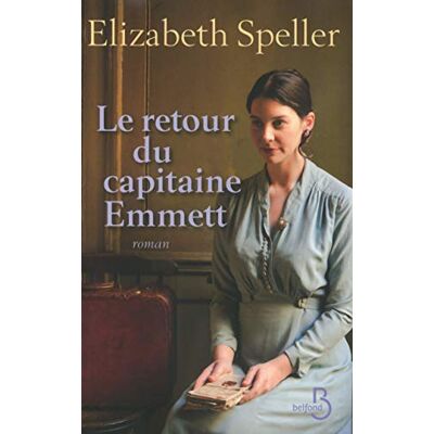 Speller, Elizabeth Le Retour du Capitaine Emmett - Publicité Speller, Elizabeth Le Retour du Capitaine Emmett - Publicité