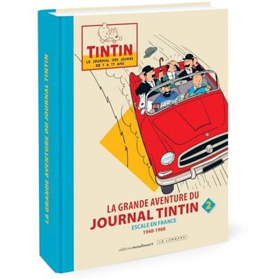 Collectif La grande aventure du journal Tintin Tome 2 - Publicité Collectif La grande aventure du journal Tintin Tome 2 - Publicité