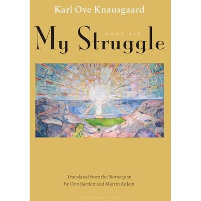 Knausgaard, Karl Ove My Struggle Book 6 - Publicité Knausgaard, Karl Ove My Struggle Book 6 - Publicité