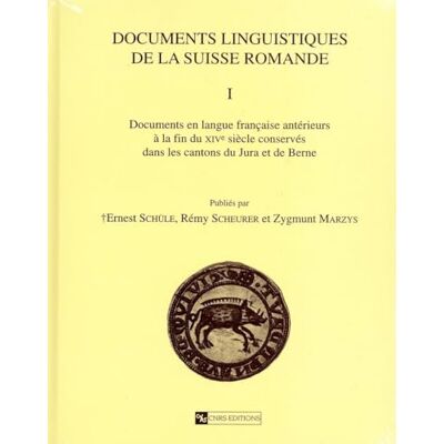 Scheurer, Rémy Documents linguistiques de la Suisse romande, tome 1 : Documents en langue française antérieurs à la fin du XIVe siècle conservés dans les cantons du Jura et de Berne - Publicité Scheurer, Rémy Documents linguistiques de la Suisse romande, tome 1 : Documents en langue française antérieurs à la fin du XIVe siècle conservés dans les cantons du Jura et de Berne - Publicité