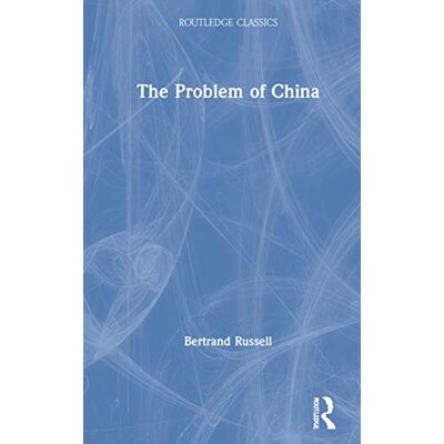 Russell, Bertrand The Problem of China - Publicité Russell, Bertrand The Problem of China - Publicité
