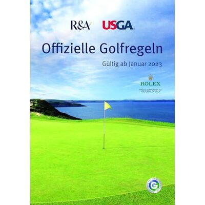 Offizielle Golfregeln: Gültig ab Januar 2023 - Publicité Offizielle Golfregeln: Gültig ab Januar 2023 - Publicité
