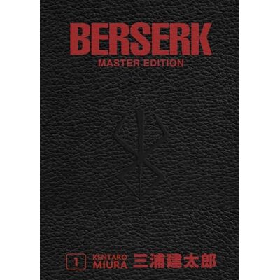 Miura, Kentaro Berserk Master Edition 01: Edle 3-in-1-Ausgabe des Mangas im Hardcover mit Überformat Das actiongeladene und genredefinierende Dark-Fantasy-Epos von Kentaro Miura - Publicité Miura, Kentaro Berserk Master Edition 01: Edle 3-in-1-Ausgabe des Mangas im Hardcover mit Überformat Das actiongeladene und genredefinierende Dark-Fantasy-Epos von Kentaro Miura - Publicité