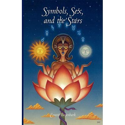 Busenbark, Ernest Symbols, Sex and the Stars: In Popular Beliefs An Outline of the Origins of Moon and Sun Worship, Astrology, Sex Symbolism, Mystic Meaning of Numbers, ... Myths, Sutperstitions and Religious Beliefs - Publicité Busenbark, Ernest Symbols, Sex and the Stars: In Popular Beliefs An Outline of the Origins of Moon and Sun Worship, Astrology, Sex Symbolism, Mystic Meaning of Numbers, ... Myths, Sutperstitions and Religious Beliefs - Publicité
