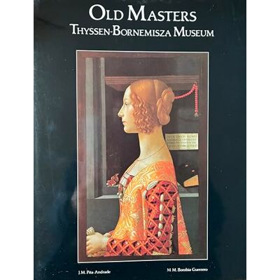 Collectif Old Masters Thyssen-Bornemisza Museum - Publicité Collectif Old Masters Thyssen-Bornemisza Museum - Publicité
