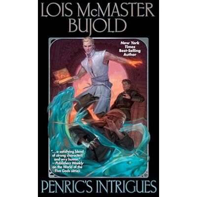 Bujold, Lois McMaster Penric's Intrigues (Volume 4) - Publicité Bujold, Lois McMaster Penric's Intrigues (Volume 4) - Publicité