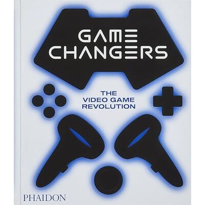 Phaidon Editors Game changers - Publicité Phaidon Editors Game changers - Publicité
