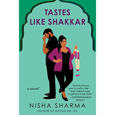Sharma, Nisha Tastes Like Shakkar: A Sweet and Spicy Rom-Com Set in the World of Event Planning and Fine Dining - Publicité Sharma, Nisha Tastes Like Shakkar: A Sweet and Spicy Rom-Com Set in the World of Event Planning and Fine Dining - Publicité