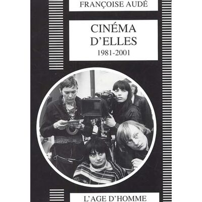 Audé, Françoise Cinéma d'elles, 1981/2001 - Publicité Audé, Françoise Cinéma d'elles, 1981/2001 - Publicité