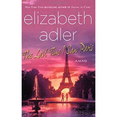 Adler, Elizabeth The Last Time I Saw Paris - Publicité Adler, Elizabeth The Last Time I Saw Paris - Publicité