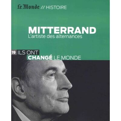 Noblecourt, Michel François Mitterrand: L'artiste des alternances - Publicité Noblecourt, Michel François Mitterrand: L'artiste des alternances - Publicité