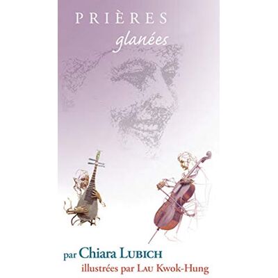 Lubich, Chiara Prières glanées 16 - Publicité Lubich, Chiara Prières glanées 16 - Publicité