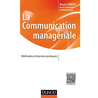 Imbert, Maurice La communication managériale Méthodes et bonnes pratiques - Publicité Imbert, Maurice La communication managériale Méthodes et bonnes pratiques - Publicité