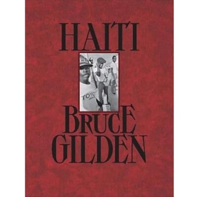 Gilden, Bruce Haiti - Publicité Gilden, Bruce Haiti - Publicité
