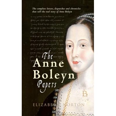 Norton, Elizabeth The Anne Boleyn Papers - Publicité Norton, Elizabeth The Anne Boleyn Papers - Publicité