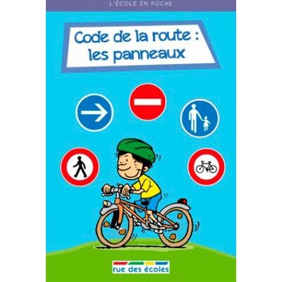 Collectif Code de la route : Les panneaux - Publicité Collectif Code de la route : Les panneaux - Publicité
