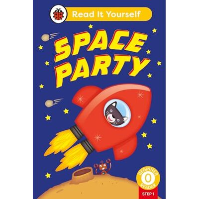Ladybird Space Party (Phonics Step 1): Read It Yourself Level 0 Beginner Reader - Publicité Ladybird Space Party (Phonics Step 1): Read It Yourself Level 0 Beginner Reader - Publicité