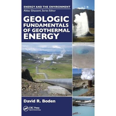 Boden, David R. Geologic Fundamentals of Geothermal Energy - Publicité Boden, David R. Geologic Fundamentals of Geothermal Energy - Publicité