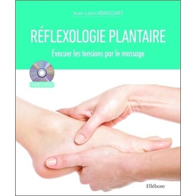 Abrassart, Jean-Louis Réflexologie plantaire Evacuer les tensions par le massage Livre + DVD - Publicité Abrassart, Jean-Louis Réflexologie plantaire Evacuer les tensions par le massage Livre + DVD - Publicité