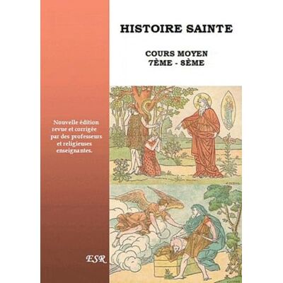 Saint-Rémi Histoire Sainte cours moyen 7e 8e - Publicité Saint-Rémi Histoire Sainte cours moyen 7e 8e - Publicité