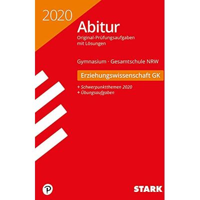 STARK Abiturprüfung NRW 2020 Erziehungswissenschaft GK - Publicité STARK Abiturprüfung NRW 2020 Erziehungswissenschaft GK - Publicité