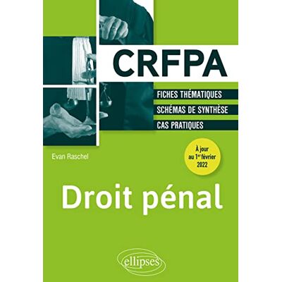 Raschel, Evan Droit pénal - Publicité Raschel, Evan Droit pénal - Publicité