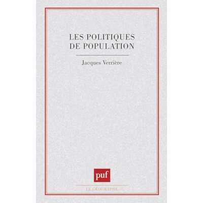 Verrière, Jacques Les politiques de population - Publicité Verrière, Jacques Les politiques de population - Publicité