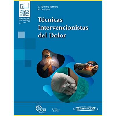 Tornero, Carlos Técnicas Intervencionistas del Dolor + ebook - Publicité Tornero, Carlos Técnicas Intervencionistas del Dolor + ebook - Publicité