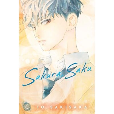 Sakisaka, Io Sakura, Saku, Vol. 6 - Publicité Sakisaka, Io Sakura, Saku, Vol. 6 - Publicité