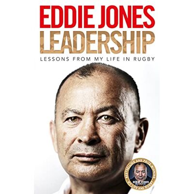 Jones, Eddie Leadership: Lessons from My Life in Rugby - Publicité Jones, Eddie Leadership: Lessons from My Life in Rugby - Publicité