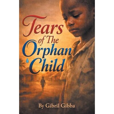 Gibba, Gibril Tears of The Orphan Child - Publicité Gibba, Gibril Tears of The Orphan Child - Publicité
