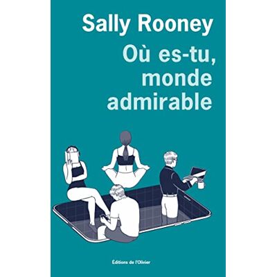 Rooney, Sally Où es-tu, monde admirable - Publicité Rooney, Sally Où es-tu, monde admirable - Publicité