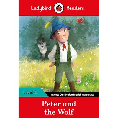 Ladybird Readers Level 4 Peter and the Wolf (ELT Graded Reader) - Publicité Ladybird Readers Level 4 Peter and the Wolf (ELT Graded Reader) - Publicité