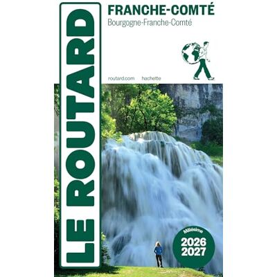Collectif Guide du Routard Franche Comté 2026/27 - Publicité Collectif Guide du Routard Franche Comté 2026/27 - Publicité