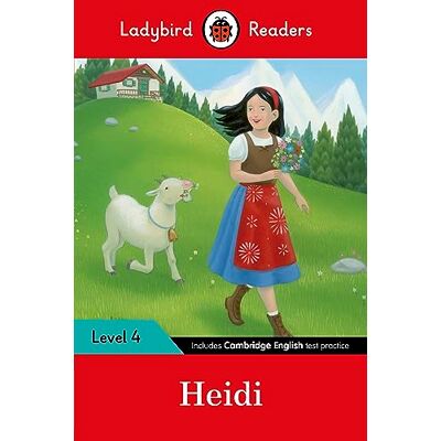 Ladybird Readers Level 4 Heidi (ELT Graded Reader) - Publicité Ladybird Readers Level 4 Heidi (ELT Graded Reader) - Publicité