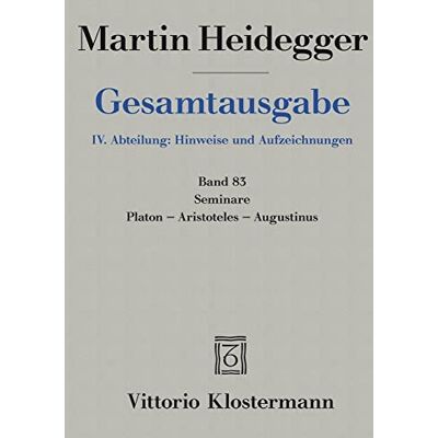 Martin Heidegger, Seminare; Platon Aristoteles Augustinus - Publicité Martin Heidegger, Seminare; Platon Aristoteles Augustinus - Publicité