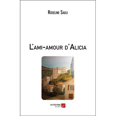 Roseline Sauli L'ami-amour d'Alicia - Publicité Roseline Sauli L'ami-amour d'Alicia - Publicité
