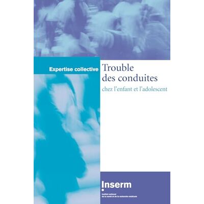Collectif TROUBLE DES CONDUITES CHEZ L'ENFANT ET L'ADOLESCENT - Publicité Collectif TROUBLE DES CONDUITES CHEZ L'ENFANT ET L'ADOLESCENT - Publicité