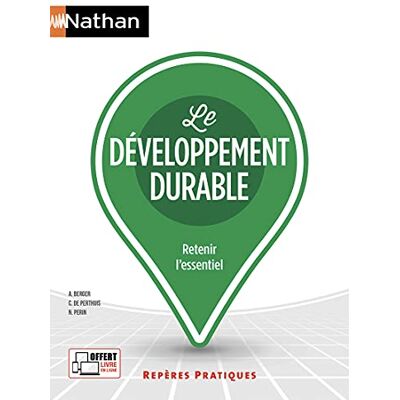 Berger, Arnaud Le développement durable Repères pratiques - Publicité Berger, Arnaud Le développement durable Repères pratiques - Publicité