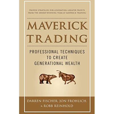 FISCHER Maverick Trading: PROVEN STRATEGIES FOR GENERATING GREATER PROFITS FROM THE AWARD-WINNING TEAM AT MAVERICK TRADING - Publicité FISCHER Maverick Trading: PROVEN STRATEGIES FOR GENERATING GREATER PROFITS FROM THE AWARD-WINNING TEAM AT MAVERICK TRADING - Publicité
