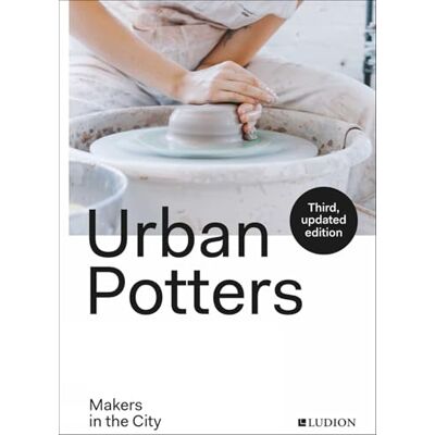 Treggiden, Katie Urban Potters (Paperback) /anglais - Publicité Treggiden, Katie Urban Potters (Paperback) /anglais - Publicité
