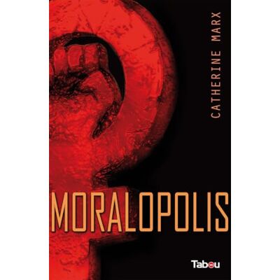 Catherine Marx Moralopolis - Publicité Catherine Marx Moralopolis - Publicité