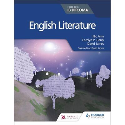 Henly, Carolyn P. English Literature for the IB Diploma - Publicité Henly, Carolyn P. English Literature for the IB Diploma - Publicité