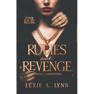 Lynn, Lexie A Rubies and Revenge: A Cardinal Families Novel - Publicité Lynn, Lexie A Rubies and Revenge: A Cardinal Families Novel - Publicité