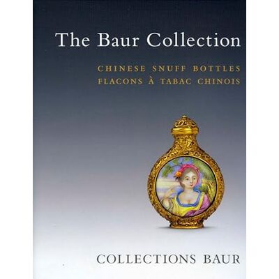 Nicollier-de Weck, Vérène Chinese Snuff Bottles: The Baur Collection - Publicité Nicollier-de Weck, Vérène Chinese Snuff Bottles: The Baur Collection - Publicité