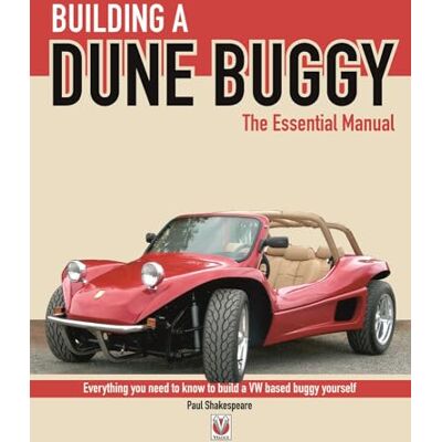 Shakespeare, Paul Building a Dune Buggy: The Essential Manual - Publicité Shakespeare, Paul Building a Dune Buggy: The Essential Manual - Publicité