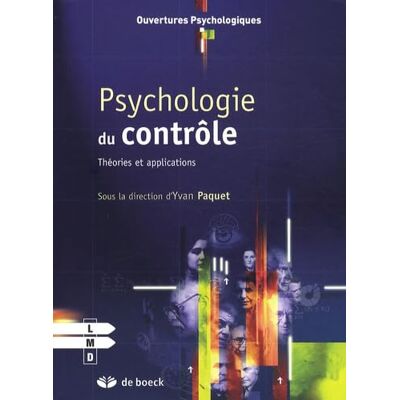 Collectif Psychologie du contrôle: Théories et applications - Publicité Collectif Psychologie du contrôle: Théories et applications - Publicité