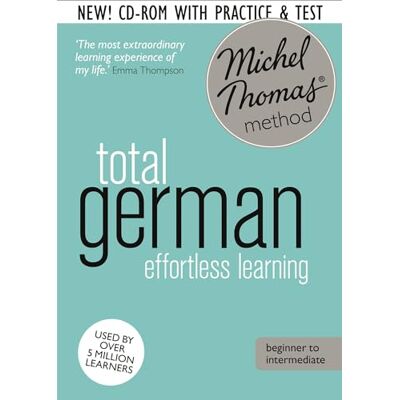 Thomas, Michel Total German Course: Learn German with the Michel Thomas Method): Beginner German Audio Course - Publicité Thomas, Michel Total German Course: Learn German with the Michel Thomas Method): Beginner German Audio Course - Publicité